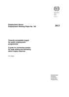 Towards acceptable wages for public employment programmes: a guide for conducting studies for wage setting and estimating labour supply response