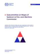 Updating of the minimum monthly basic pay or wage figure for able seafarers: Maritime Labour Convention, 2006, as amended, Guideline B2.2.4 – Minimum monthly basic pay or wage figure for able seafarers (Geneva, 16–17 May 2022)