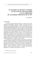 El concepto de derecho al trabajo en las normas internacionales y en la legislación de los Estados Miembros de la OIT
