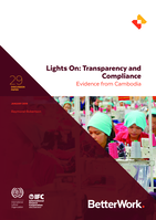 Lights on: transparency and compliance: evidence from Better Factories Cambodia