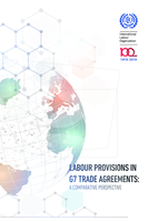 Labour provisions in G7 trade agreements: a comparative perspective