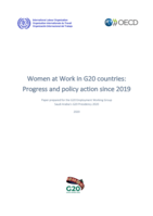Women at work in G20 countries: progress and policy action since 2019: paper prepared for the G20 Employment Working Group Saudi Arabia’s G20 Presidency 2020