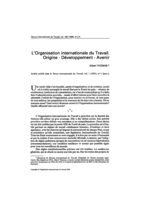 L'Organisation internationale du Travail: origine - développement - avenir