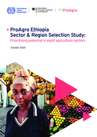 ProAgro Ethiopia sector & region selection study: prioritising potential in eight agriculture sectors