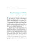 Pour bien commencer le millénaire: donner un emploi décent aux jeunes