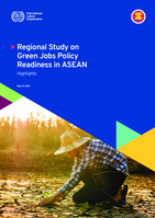 Regional study on green jobs policy readiness in ASEAN: highlights