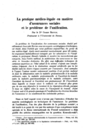 La pratique médico-légale en matière d'assurances sociales et le problème de I'unification