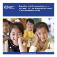 Expanding social insurance coverage in Viet Nam: the case for the introduction of a multi-tiered child benefit