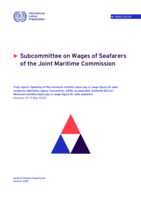 Subcommittee on Wages of Seafarers of the Joint Maritime Commission: final report: updating of the minimum monthly basic pay or wage figure for able seafarers: Maritime Labour Convention, 2006, as amended, Guideline B2.2.4 – Minimum monthly basic pay or wage figure for able seafarers (Geneva, 16–17 May 2022)