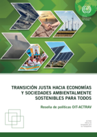 Transición justa hacia economías y sociedades ambientalmente sostenibles para todos