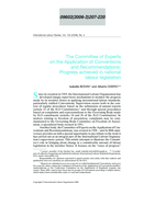 The Committee of Experts on the Application of Conventions and Recommendations: progress achieved in national labour legislation