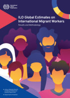 ILO global estimates on international migrant workers: results and methodology