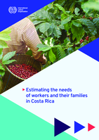 Estimating the needs of workers and their families in Costa Rica