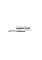 The effects of financial globalization on global imbalances, employment  and inequality
