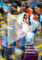 Emploi et questions sociales dans le monde: Tendances 2020