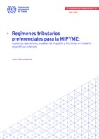 Regímenes tributarios preferenciales para la MIPYME: aspectos operativos, pruebas de impacto y lecciones en materia de políticas publicas