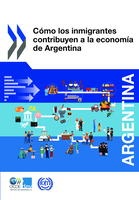 Cómo los inmigrantes contribuyen a la economía de Argentina