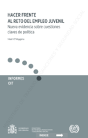 Hacer frente al reto del empleo juvenil: nueva evidencia sobre cuestiones claves de política