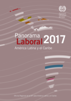 Panorama laboral 2017: América Latina y el Caribe