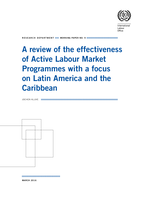 A review of the effectiveness of active labour market programmes with a focus on Latin America and the Caribbean