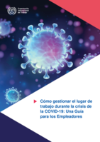 Cómo gestionar el lugar de trabajo durante la crisis de la COVID-19: una guía para los empleadores