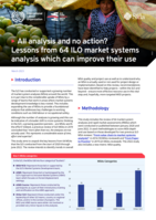 All analysis and no action?: lessons from 64 ILO market systems analysis which can improve their use