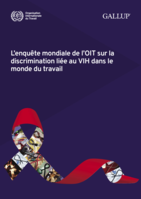 L’enquête mondiale de l’OIT sur la discrimination liée au VIH dans le monde du travail