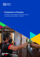 Protection in practice: challenges and perceptions of domestic workers accessing social protection in Thailand