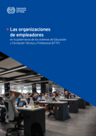 Las organizaciones de empleadores en la gobernanza de los sistemas de Educación y Formación Técnica y Profesional (EFTP)