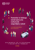 Fomentar el diálogo social para una cultura de seguridad y salud: lecciones aprendidas de la COVID-19