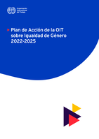Plan de acción de la OIT sobre igualdad de género 2022-2025