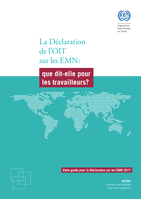 La Déclaration de l’OIT sur les EMN: que dit-elle pour les travailleurs?