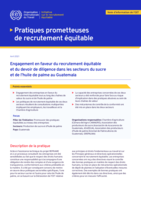 Engagement en faveur du recrutement équitable et du devoir de diligence dans les secteurs du sucre et de l’huile de palme au Guatemala