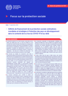 Déficits de financement de la protection sociale: estimations mondiales et stratégies à l'intention des pays en développement dans le contexte de la crise du COVID-19 et au-delà