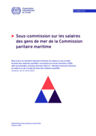 Mise à jour du montant mensuel minimum du salaire ou de la solde de base des matelots qualifiés: convention du travail maritime, 2006, telle qu’amendée, principe directeur B2.2.4 – Montant mensuel minimum du salaire ou de la solde de base des matelots qualifiés (Genève, 26-27 avril 2021)