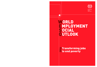 World employment and social outlook 2016: Transforming jobs to end poverty