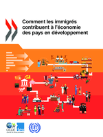 Comment les immigrés contribuent à l’économie des pays en développement