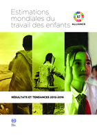 Estimations mondiales du travail des enfants: résultats et tendances 2012-2016