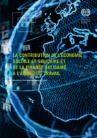 La contribution de l'économie sociale et solidaire et de la finance solidaire à l'avenir du travail