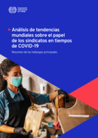 Análisis de tendencias mundiales sobre el papel de los sindicatos en tiempos de COVID-19: resumen de los hallazgos principales