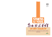 Stress au travail: un défi collectif