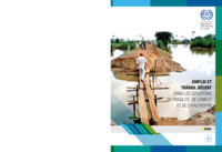 Emploi et travail décent dans les situations de fragilié, de conflit et de catastrophe: guide