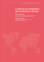 L’unité et la revitalisation des syndicats en Afrique