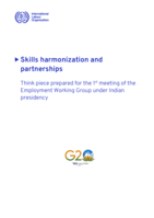 Skills harmonization and partnerships: think piece prepared for the 1st meeting of the Employment Working Group under Indian presidency