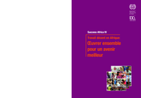 Success Africa IV: travail décent en Afrique : œuvrer ensemble pour un avenir meilleur