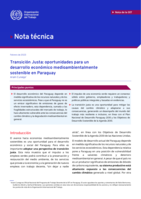 Transición justa: oportunidades para un desarrollo económico medioambientalmente sostenible en Paraguay, nota técnica