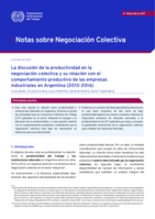 La discusión de la productividad en la negociación colectiva y su relación con el comportamiento productivo de las empresas industriales en Argentina (2010-2016)