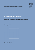 L'avenir du travail: sens et valeur du travail en Europe