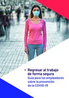 Regresar al trabajo de forma segura: guía para los empleadores sobre la prevención de la COVID-19