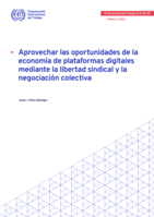 Aprovechar las oportunidades de la economía de plataformas digitales mediante la libertad sindical y la negociación colectiva